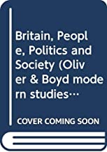 BRITAIN:PEOPLE,POLITICS AND SOCIETY(PB) 