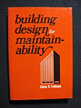 BUILDING DESIGN FOR MAINTAINABILITY (HB)
