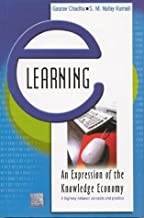 E-LEARNING:AN EXPRESSION OF THE KNOWLEDGE ECONOMY (HB) 