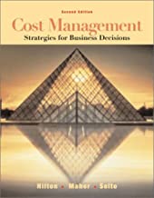 COST MANAGEMENT: STRATEGIES FOR BUSINESS DECISIONS WITH C/D (PB) 