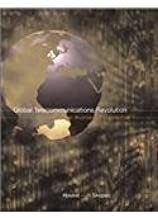GLOBAL TELECOMMUNICATIONS REVOLUTION THE BUSINESS PERPECTIVE (PB) 