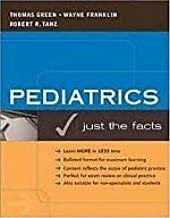 PEADIATRICS JUST THE FACTS (PB) 