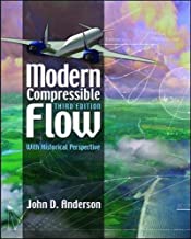 MODERN COMPRESSIBLE FLOW WITH HISTORICAL PERSPECTIVE 3/E (PB) 
