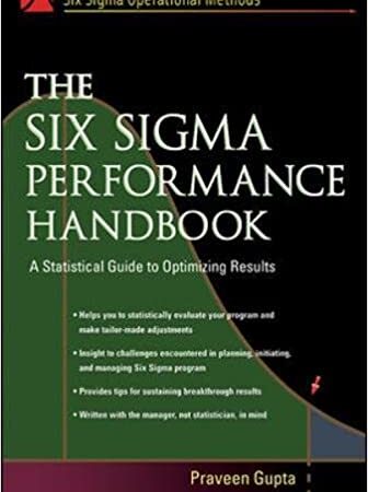 THE SIX SIGMA PERFORMANCE HANDBOOK (HB) 