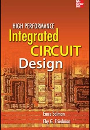 HIGH PERFORMANCE INTEGRATED CIRCUIT DESIGN (HB)