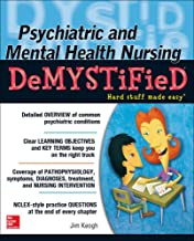PSYCHIATRIC AND MENTAL HEATH NURSING DEMYSTIFIED HARD STUFF MADE EASY (PB) 
