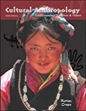CULTURE ANTHROPOLOGY UNDERSTANDING OURSELVES &OTHERS 5/E (PB)