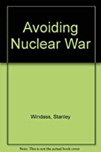AVIODING NUCLEAR WAR SOMMON SECURITY AS A STRATEGY FOR THE DEFENCE OF THE WEST 