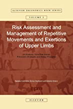 RISK ASSESSMENT AND MANAGEMENT OF REPETITIVE MOVEMENTS & EXERTION OF UPPER LIMBS 