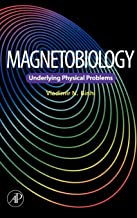 MAGNETOBIOLOGY UNDERLYING PHYSICAL PROBLEMS (HB) 