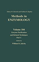 MEHTODS IN ENZYMOLOGY VOL 104 ENZYME PURIFICATION AND RELATED TECHNIQUES PART C (HB) 