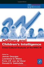 CULTURE AND CHILDREN'S INTELLIGENCE CROSS-CULTURAL ANALYSIS OF THE WISC-III (HB) 
