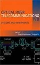 OPTICAL FIBER TELECOMMUNICATIONS IVB: SYSTEMS AND IMPAIRMENTS (HB) 