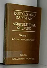ISOTOPES AND RADIATION IN AGRICULTURAL SCIENCES VOL 1 (HB) 
