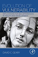 EVOLUTION OF VULNERABILITY IMPLICATIONS FOR SEX DIFFERENCES IN HEALTH AND DEVELOPMENT (PB) 