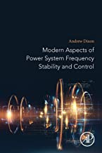 MODERN ASPECTS OF POWER SYSTEM FREQUENCY STABILITY AND CONTROL (PB) 