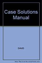 STRATEGIC MANAGEMENT: CASE SOLUTIONS MANUAL WITH SOFTWARE + 2 DISK (PB) 