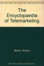 ENCYCLOPEDIA OF TELEMARKETING (PB) 