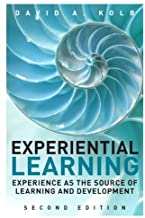 EXPERIENTIAL LEARNING EXPERIENCE AS THE SOURCE OF LEARNING AND DEVELOPMENT 2/E (HB) 