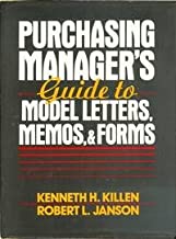 PURCHASING MANAGER'S: QUIDE TO MODEL LETTERS,MEMOS, & FORMS (HB) 