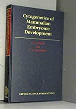 CYTOGENETICS OF MAMMALIAN EMBRYONIC DEVELOPMENT (HB) 