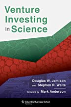 VENTURE INVESTING IN SCIENCE (HB) 