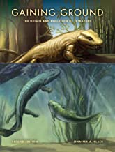 GAINING GROUND THE ORIGIN AND EVOLUTION OF TETRAPODS 2/E (HB) 