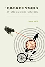 PATAPHYSICS A USELESS GUIDE (HB) 