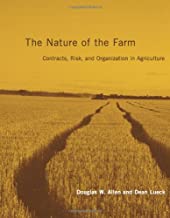 THE NATURE OF THE FARM: CONTRACTS,RISK AND ORGANIZATION IN AGRICULTURE (HB) 