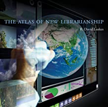 THE ATLAS OF NEW LIBRARIANSHIP (PB) 