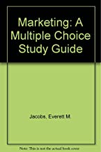 MARKETING: A MULTIPLE-CHOICE STUDY GUIDE