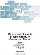 MICROSCOPIC ASPECTS OF NONLINEARITY IN CONDENSED MATTER (HB)