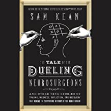 THE TALE OF THE DUELING NEUROSURGEONS (HB) 