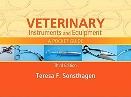 VETERINARY INSTRUMENTS AND EQUIPMENT A POCKET GUIDE 3/E (PB)