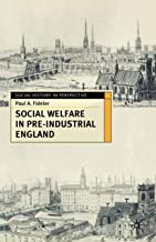 SOCIAL WELFARE IN PRE-INDUSTRIAL ENGLAND (PB) 