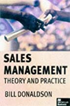 SALES MANAGEMENT:THEORY & PRACTICE (PB) 