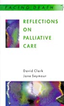 REFLECTIONS ON PALLIATIVE CARE (PB) 