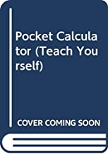 TEACH YOURSELF: THE POCKET CALCULATOR