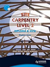 SITE CARPENTRY LEVEL 2 DIPLOMA AND NVQ (PB) 