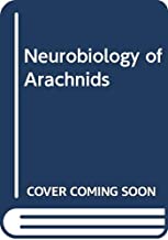 NEUROBIOLOGY OF ARACHNIDS (HB) 