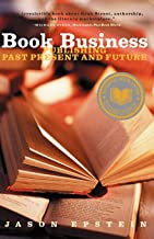 BOOK BUSINESS PUBLISHING PAST PRESENT AND FUTURE (PB) 