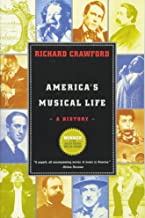 AMERICA'S MUSICAL LIFE THE HISTORY (PB) 