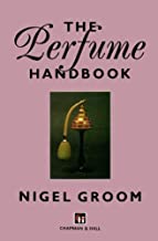 THE PERFUME HANDBOOK (HB) 