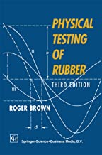 PHYSICAL TESTING OF RUBBER 3/E (HB)