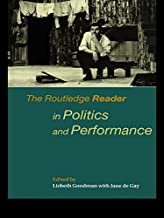 THE ROUTLEDGE READER IN POLITICS AND PERFORMANCE (PB) 