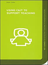 USING C&IT TO SUPPORT TEACHING (PB) 
