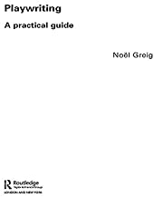 PLAYWRITING A PRACTICAL GUIDE (PB) 