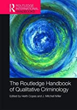 THE ROUTLEDGE HANDBOOK OF QUALITATIVE CRIMINOLOGY (HB) 
