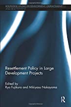 RESETTLEMENT POLICY IN LARGE DEVELOPMENT PROJECTS (HB) 