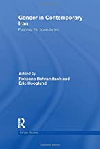 GENDER IN CONTEMPORARY IRAN PUSHING THE BOUNDARIES (HB) 